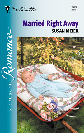 Title details for Married Right Away by Susan Meier - Available